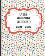 La mia AGENDA del docente 2021 - 2022