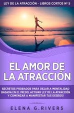 Amor de la Atraccion