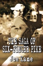 Saga of Six-Finger Pike