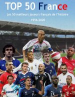Les 50 meilleurs joueurs francais de l'histoire