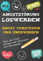 Angststoerung Loswerden