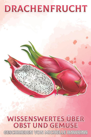 Drachenfrucht