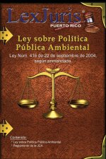 Ley sobre Politica Publica Ambiental.