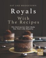 Eat like Bridgetown Royals with the Recipes