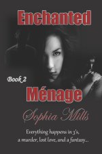 Enchanted Menage