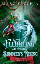 Fledgling for Summer's Rising