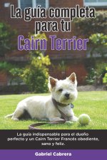Guia Completa Para Tu Cairn Terrier