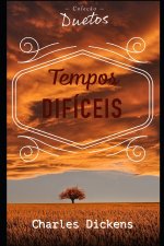 Tempos Dificeis