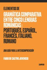 Elementos de Gramatica Comparativa entre Cinco Lenguas Romanicas