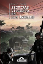 Seguiras viviendo en Los Angeles