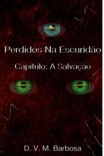 Perdidos Na Escuridao Capitulo