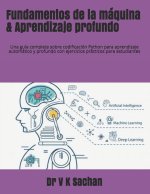 Fundamentos de la maquina & Aprendizaje profundo