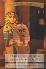 I Ritratti e i Templi piu belli da dipingere dell'antico Egitto