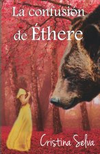 La confusion de Ethere
