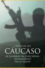 As Cronicas do Caucaso