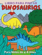 Libro para Pintar Dinosaurios para Ninos de 4 a 8 anos