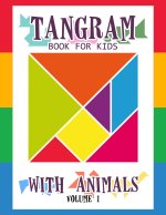 Tangram Book for Kids with Animals Volume 1