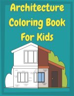Architecture Coloring Book for Kids
