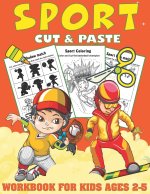 Sport Cut and Paste Workbook For Kids Ages 2-5