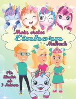 Mein erstes Einhorn Malbuch fur Kinder ab 3 Jahren