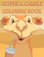 Coffee and Camels Coloring Book
