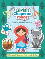 Le Petit Chaperon rouge - Coloriage & Decoupage