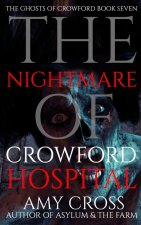 Nightmare of Crowford Hospital
