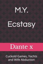 M.Y. Ecstasy