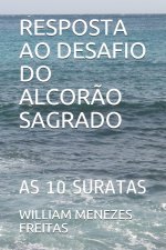 Resposta Ao Desafio Do Alcorao Sagrado