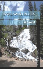 Skalkaho Blues