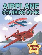 Airplane Coloring Book For Kids Ages 4-8