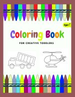 Coloring Book For Creative Toddler