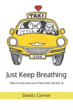Just Keep Breathing