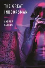 Great Indoorsman