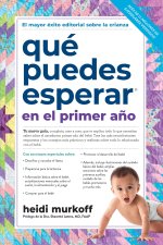 Que Puedes Esperar En El Primer Ano, 3rd Edition