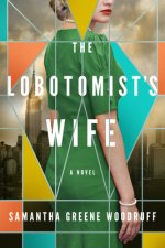 Lobotomist's Wife
