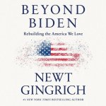 Beyond Biden: Rebuilding the America We Love