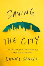 Saving the City