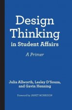 Design Thinking in Student Affairs