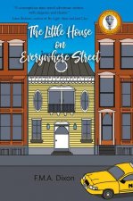Little House on Everywhere Street