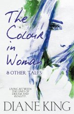 Colour in Woman and Other Tales