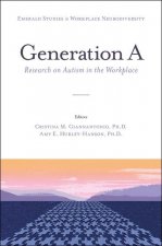 Generation a: Research on Autism in the Workplace