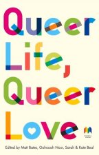 Queer Life, Queer Love