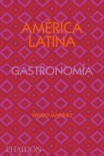 América Latina. Gastronomía (the Latin American Cookbook) (Spanish Edition)