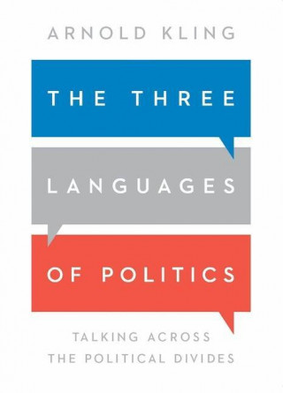 THREE LANGUAGES OF POLITICS 3E