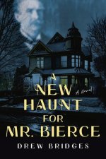 New Haunt for Mr. Bierce