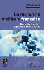 La recherche médicale française