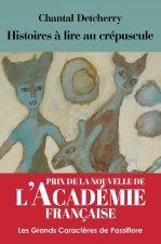 HISTOIRES A LIRE AU CREPUSCULE