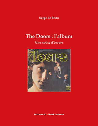 The Doors, l'album : une notice d'écoute