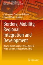 Borders, Mobility, Regional Integration and Development